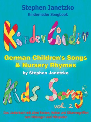 cover image of Kinderlieder Songbook--German Children's Songs & Nursery Rhymes--Kids Songs, Volume 2